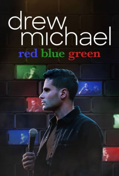 drew michael: red blue green